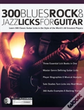 Capa do artigo 300 Blues, Rock And Jazz Licks For Guitar