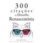 300 Citações Da Filosofia Renascentista - Preview