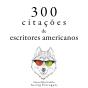 300 Citações De Escritores Americanos - Preview