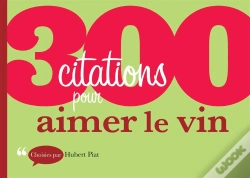 Capa do artigo 300 Citations Pour Aimer Le Vin