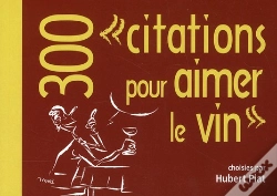 Capa do artigo 300 citations pour aimer le vin