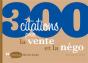 300 Citations Pour La Vente Et La Négo - Preview