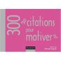 300 Citations Pour Motiver - Preview