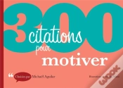 Capa do artigo 300 Citations Pour Motiver