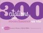 300 Citations Pour Réenchanter Sa Vie - Preview