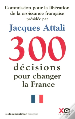Capa do artigo 300 Décisions Pour Changer La France
