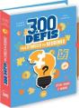 300 Défis Pour Stimuler Vos Neurones - Preview