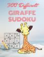 300 Difficult Giraffe Sudoku: Train Your - Preview