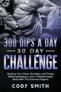 300 Dips A Day 30 Day Challenge - Preview