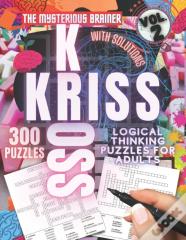 300 Kriss Kross Logical Thinking Puzzle Book, Vol. 2