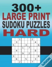 300+ Large Print Sudoku Puzzles Hard