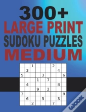300+ Large Print Sudoku Puzzles Medium