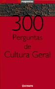 300 Perguntas de Cultura Geral