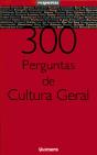 300 Perguntas de Cultura Geral - Preview