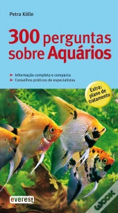 300 Perguntas sobre Aquários