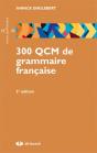 300 Qcm De Grammaire Française (3e Édition) - Preview