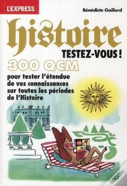 Capa do artigo 300 Qcm D'Histoire  Testez-Vous