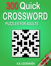 300 Quick Crossword Puzzles For Adults