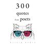 300 Quotes From Poets - Preview
