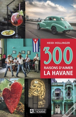 Capa do artigo 300 Raisons D'Aimer La Havane