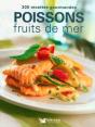 300 Recettes Gourmandes Poissons Et Fruits De Mer - Preview