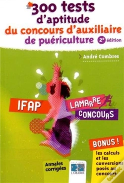 Capa do artigo 300 Tests D'Aptitude Du Concours D'Auxiliaire De Puériculture (2e Édition)