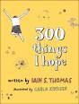 300 Things I Hope - Preview