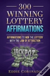 300 Winning Lottery Affirmations