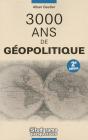 3000 Ans De Géopolitique - Preview