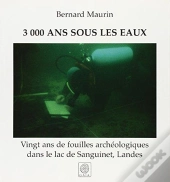 3000 Ans Sous Les Eaux