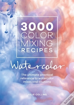 Capa do artigo 3000 Color Mixing Recipes: Watercolor