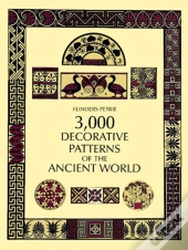 3,000 Decorative Patterns Of The Ancient World