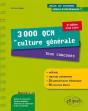 3000 Qcm De Culture Générale. Tous Concours - Une Méthode, Des Réponses Commentées Et 50 Concours Blancs ! - 2e Édition Mise À Jour - Preview