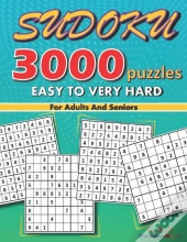 3000 Sudoku Puzzles For Adults And Seniors Easy To Very Hard