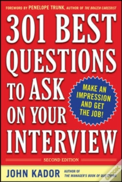 Capa do artigo 301 Best Questions To Ask On Your Interview, Second Edition