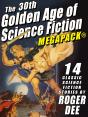 30th Golden Age Of Science Fiction Megapack(R): Roger Dee - Preview