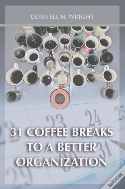 Capa do artigo 31 Coffee Breaks To A Better Organization