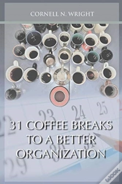 Capa do artigo 31 Coffee Breaks To A Better Organization