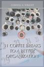 31 Coffee Breaks To A Better Organization - Preview