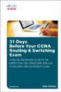31 Days Before Your Ccna Routing & Switching Certification Exam - Preview