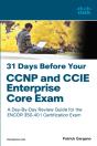 31 Days Before Your Ccnp And Ccie Enterprise Core Exam - Preview