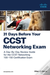 Capa do artigo 31 Days Before Your Cisco Certified Support Technician (Ccst) Networking 100-150 Exam