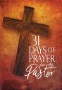 31 Days Of Prayer For My Pastor - Preview