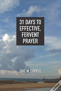Capa do artigo 31 Days To Effective, Fervent Prayer