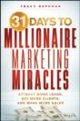 31 Days To Millionaire Marketing Miracles - Preview