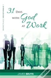 31 Days With God At Work
