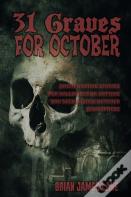 31 Graves For October