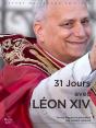31 Jours Avec Léon Xiv - Preview