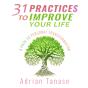 31 Practices To Improve Your Life - Preview