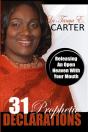 31 Prophetic Declarations: Releasing An - Preview